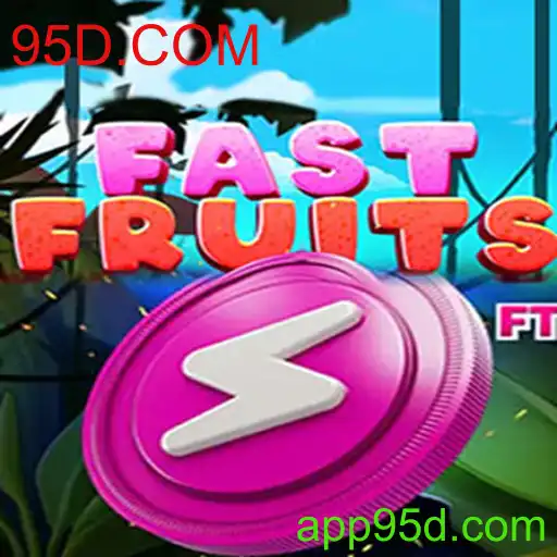 Explorando o Jogo FastFruits: Diversão e Estratégia com 95D.COM