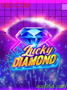 Descubra LuckyDiamond e a Emoção do Jogo com 95D.COM
